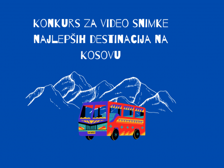 Pozivamo vlogere, ljubitelje prirode i turizma da učestvuju u prvom takmičenju za promociju lepih i manje poznatih destinacija na Kosovu.